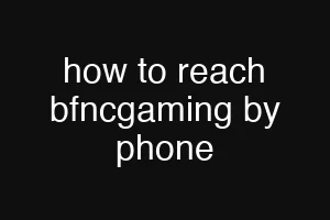 how to reach bfncgaming by phone